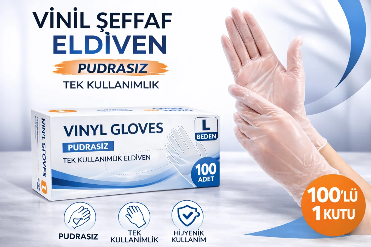 Vinil Şeffaf Eldiven L Beden 100’lü 1 Kutu Tek Kullanımlık Pudrasız Vinil Muayene ve Hijyen Eldiveni