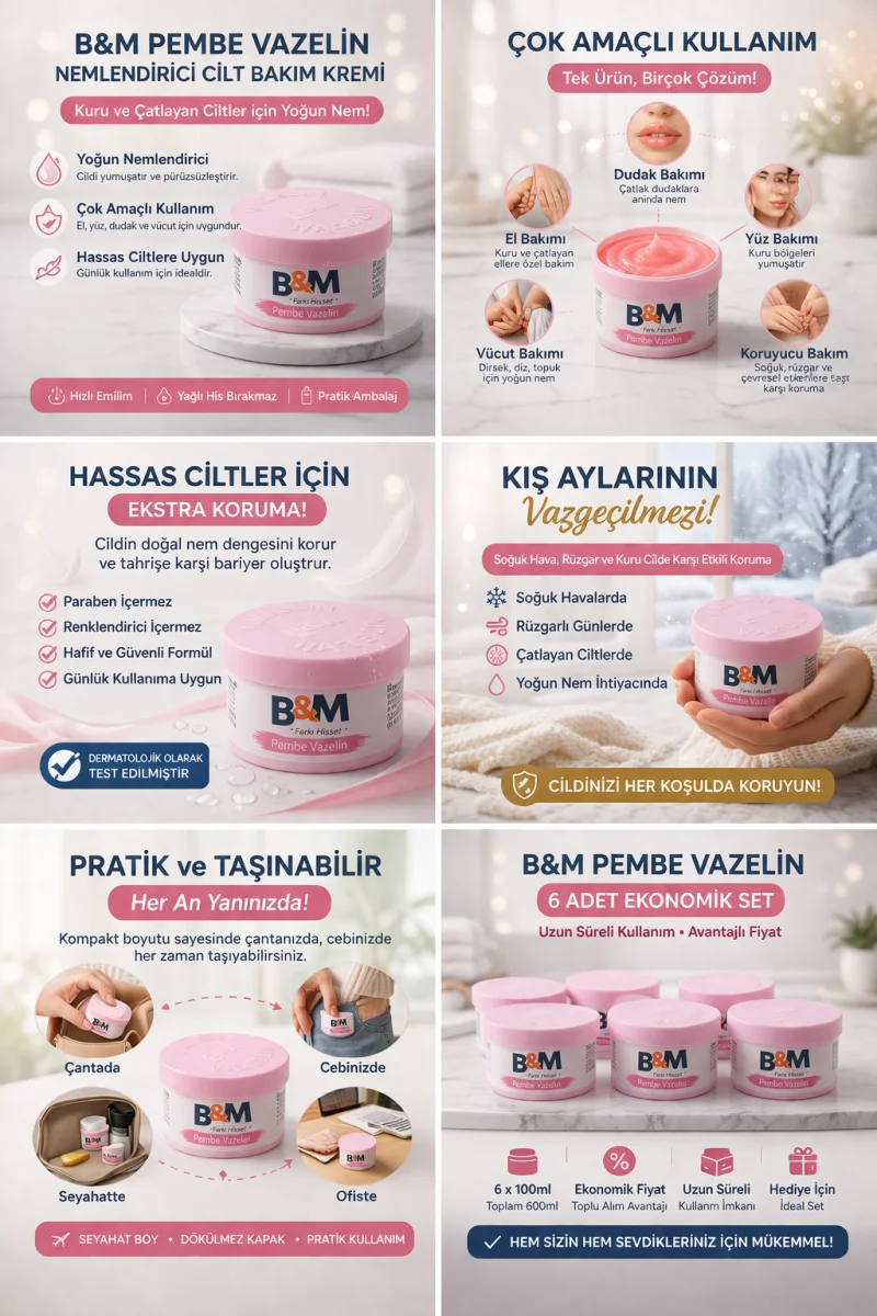 B&M Pembe Vazelin Nemlendirici Cilt Bakım Kremi Çok Amaçlı Vazelin 6 Adet