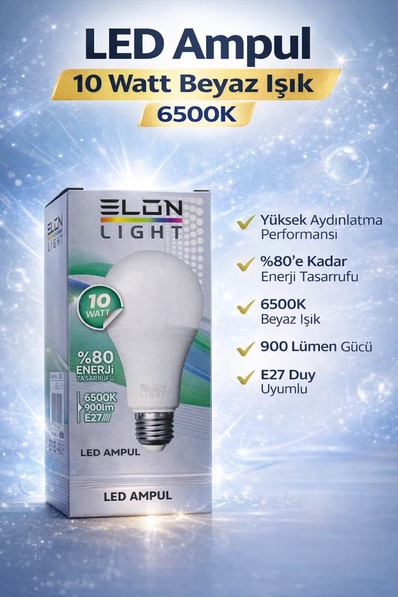 LED Ampul 10 Watt Beyaz Işık 6500K Yüksek Aydınlatma E27 Duy Enerji Tasarruflu