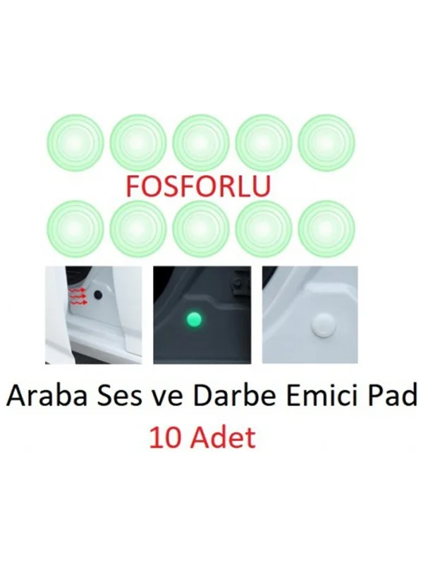 Araba Kapı Darbe Emici Stoper Ses Gürültü Önleyici 10'lu Fosforlu