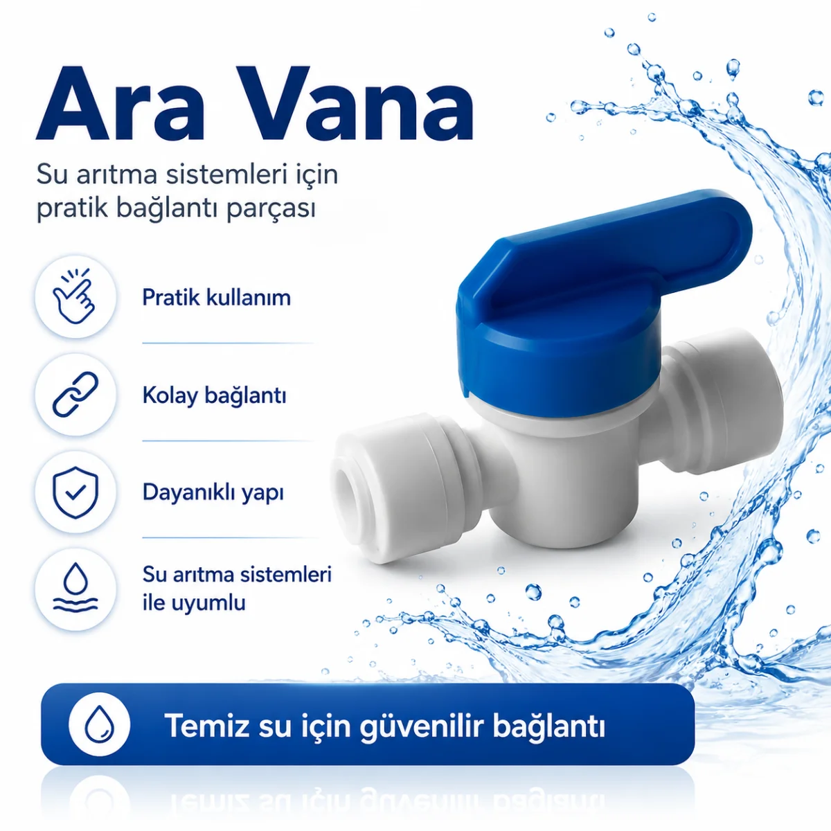 Su Arıtma Ara Vanası Quick Bağlantılı 608506036