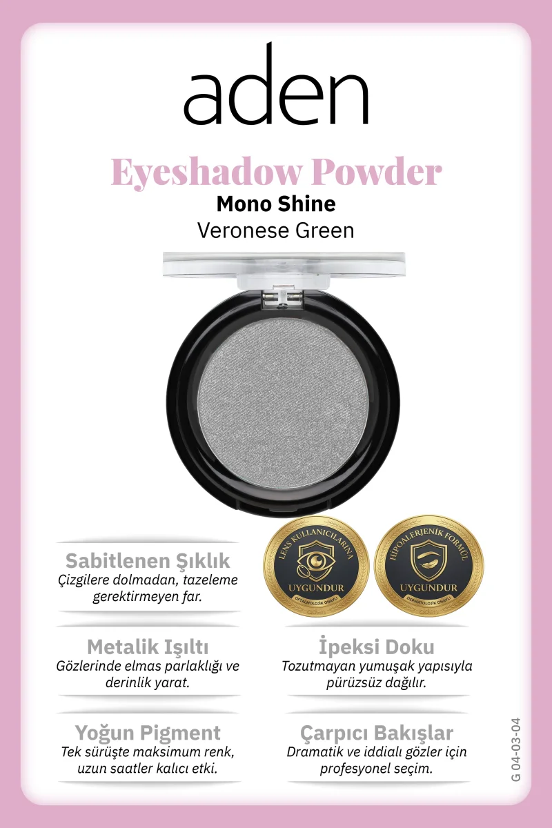 Aden Eyeshadow Powder Mono Shine - Işıltılı Göz Farı 04 Veronese Green(Gümüş Işıltısı)