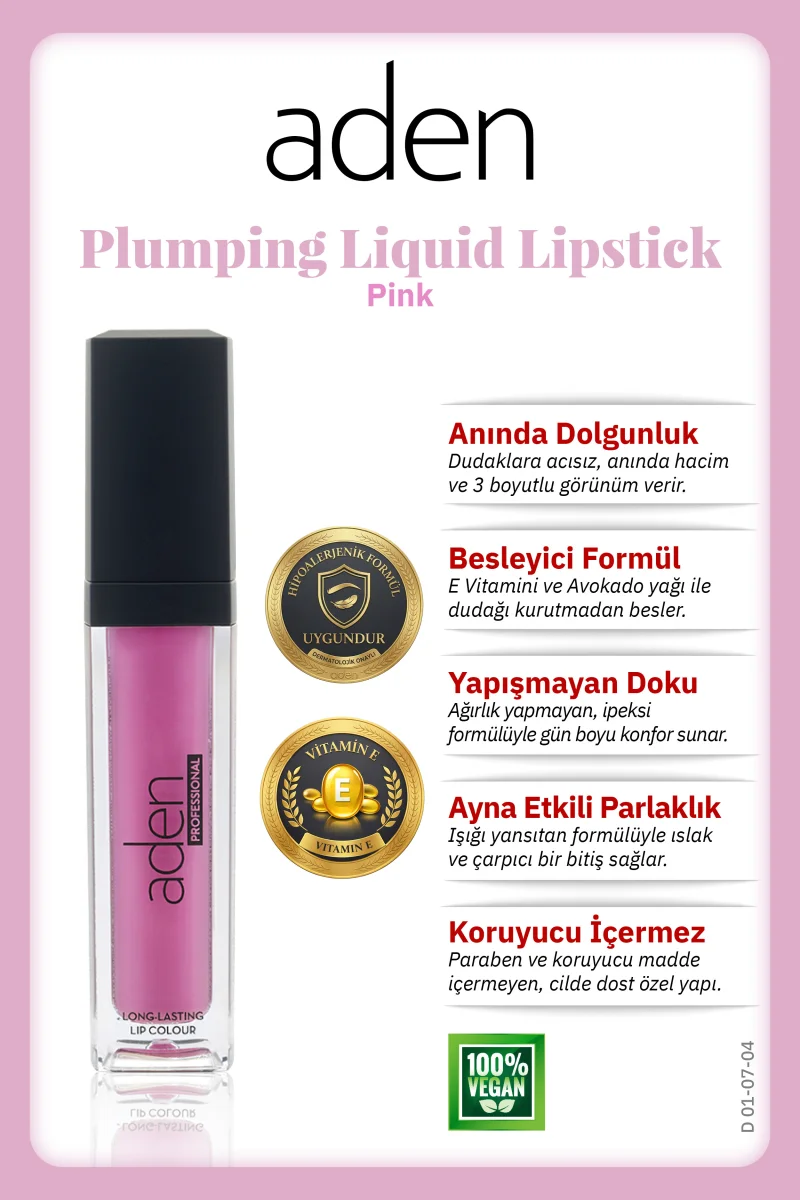 Aden Plumping Liquid Lipstick - Dolgunlaştırıcı Likit Ruj 04 Pink(Pembe)
