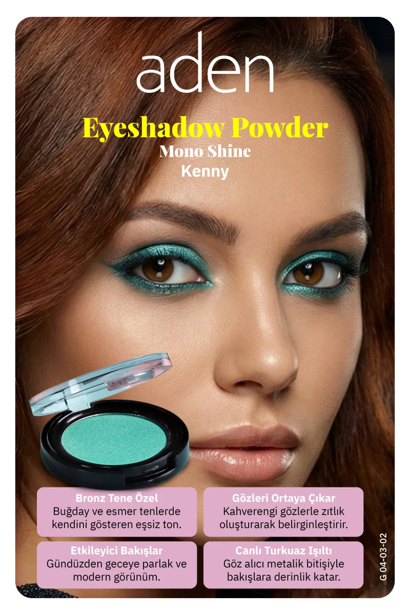 Aden Eyeshadow Powder Mono Shine - Işıltılı Göz Farı 02 Kenny(Turkuaz Işıltısı)