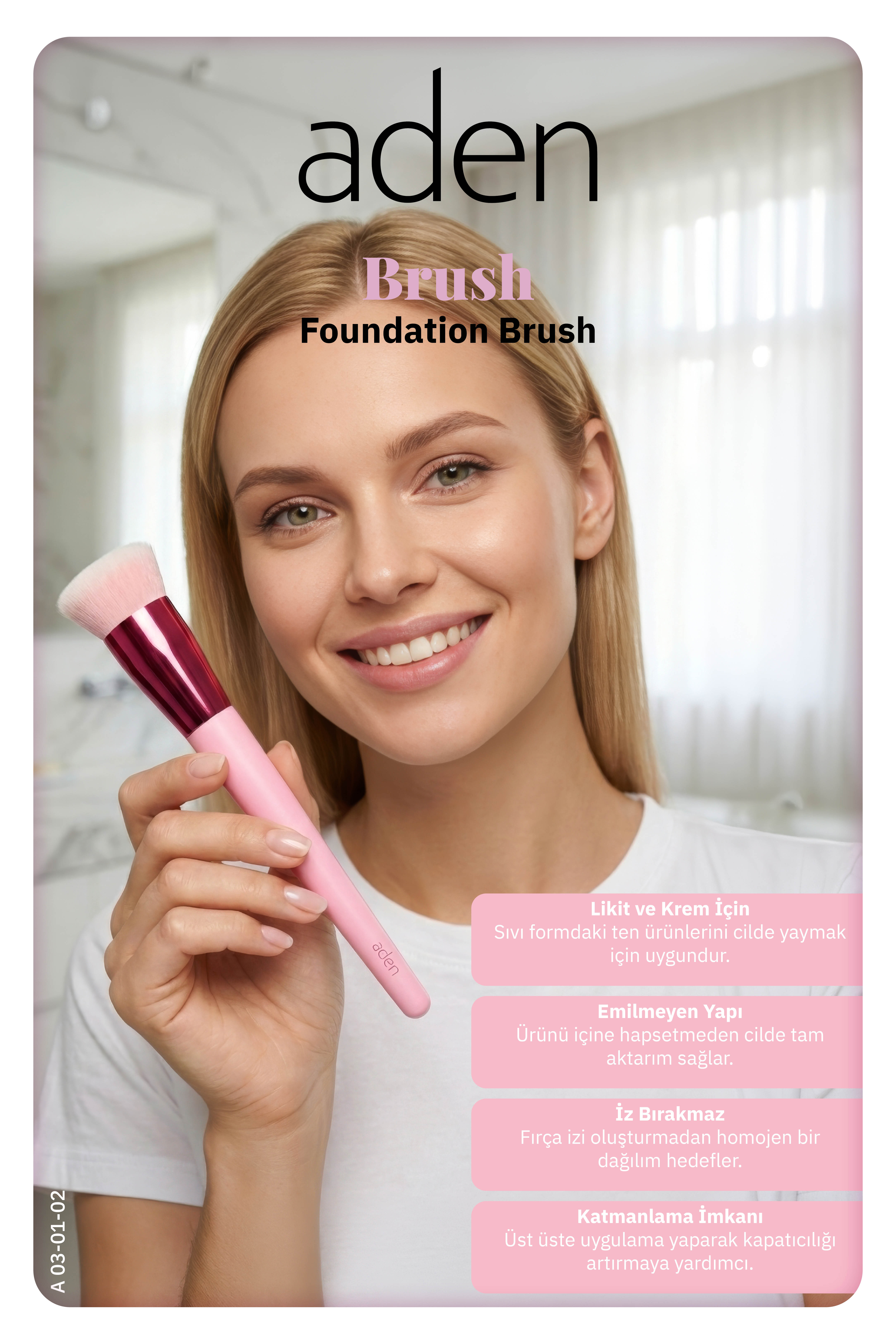 Aden Makyaj Fırçası - Foundation Brush / Fondöten Fırçası