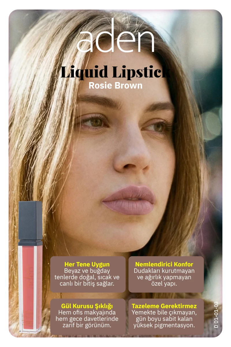 Aden Liquid Lipstick - Likit Ruj 03 Rosie Brown(Gül Kahvesi)
