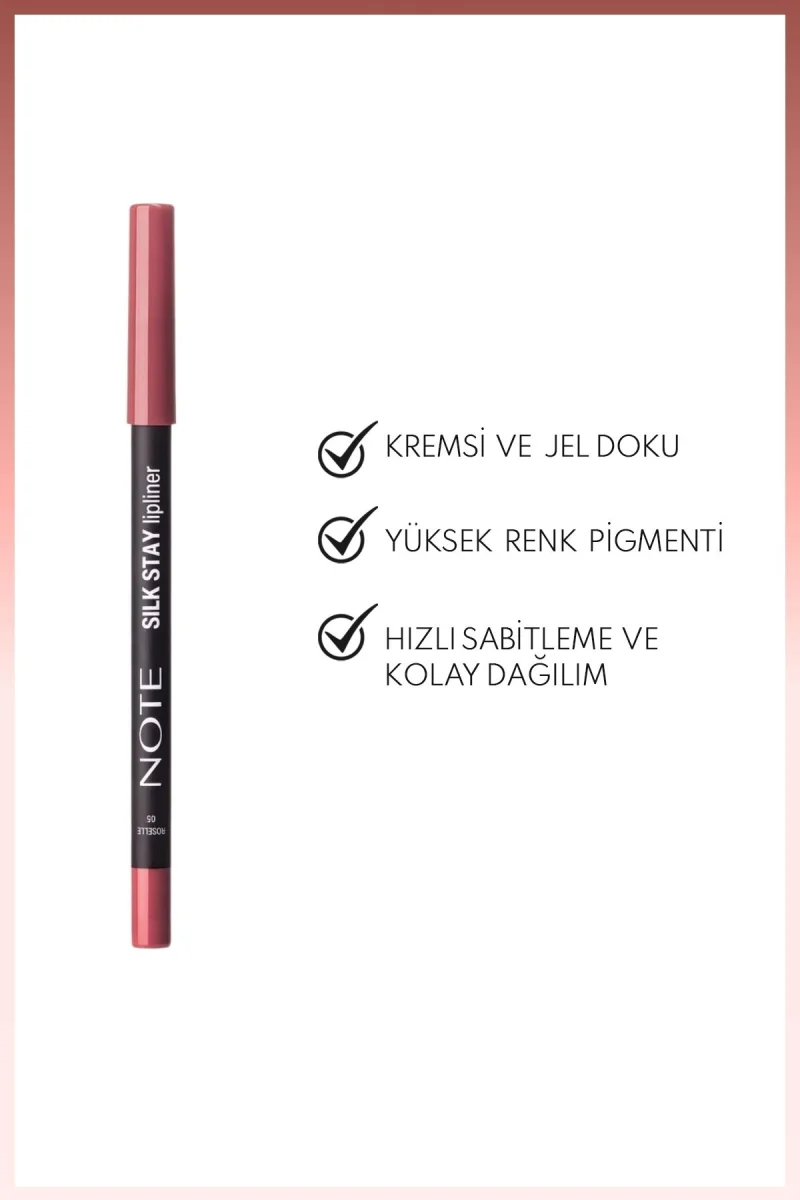 Cosmetics Silk Stay Lipliner Suya Dayanıklı İpeksi Dudak Kalemi - 05 Roselle - Pembe