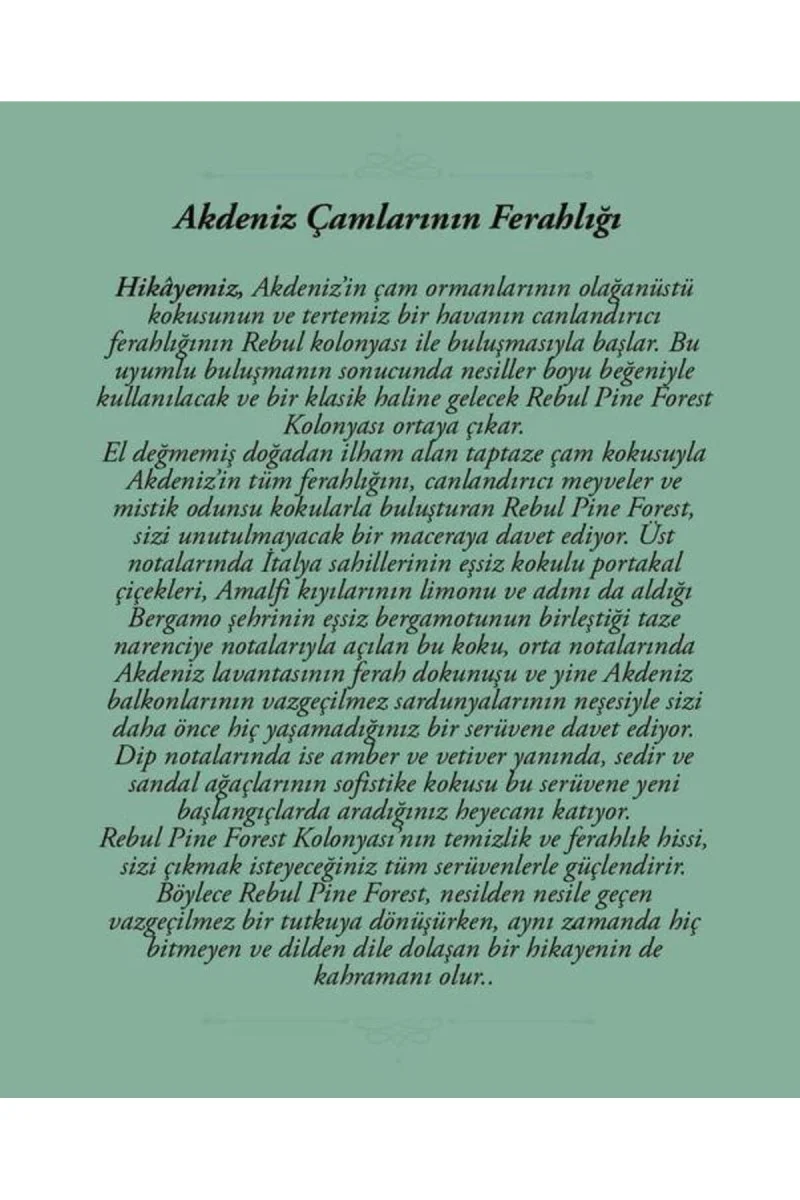 Eau De Kolonya & Pine Forest Kolonya Akdeniz Çamlarının Eşsiz Ferahlığı 50ML