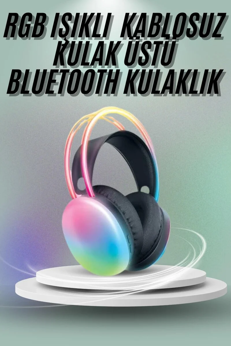 Kulak Üstü Kablosuz Bluetooth Kulaklık Unısex Renkli Işıklı Kulaklık